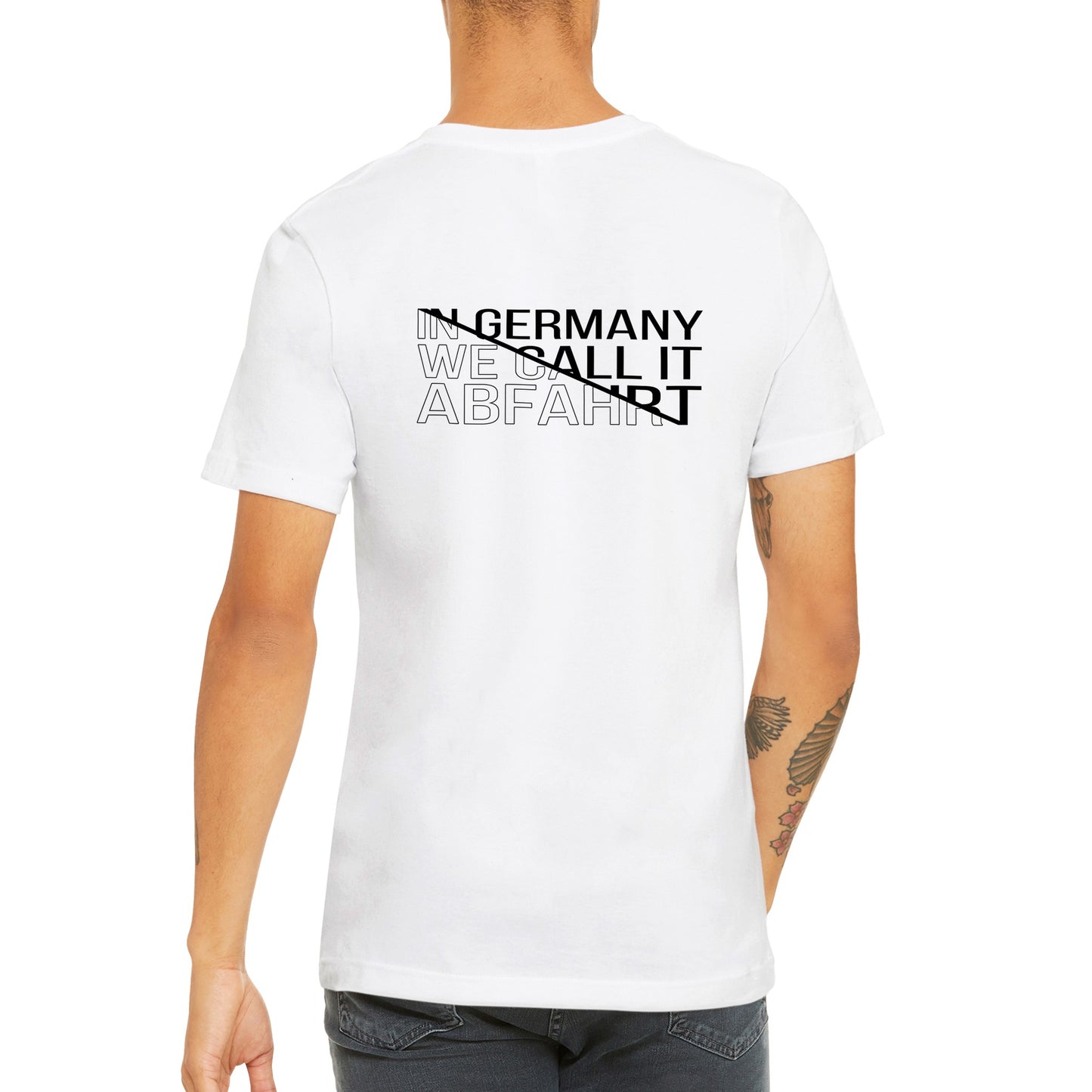 In Germany we call it ABFAHRT - Premium Männer / Unisex T-Shirt mit Rundhalsausschnitt