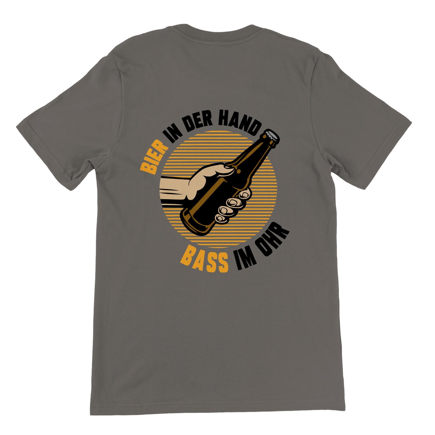 Bier in der Hand  Bass im Ohr - Premium Männer / Unisex T-Shirt mit Rundhalsausschnitt
