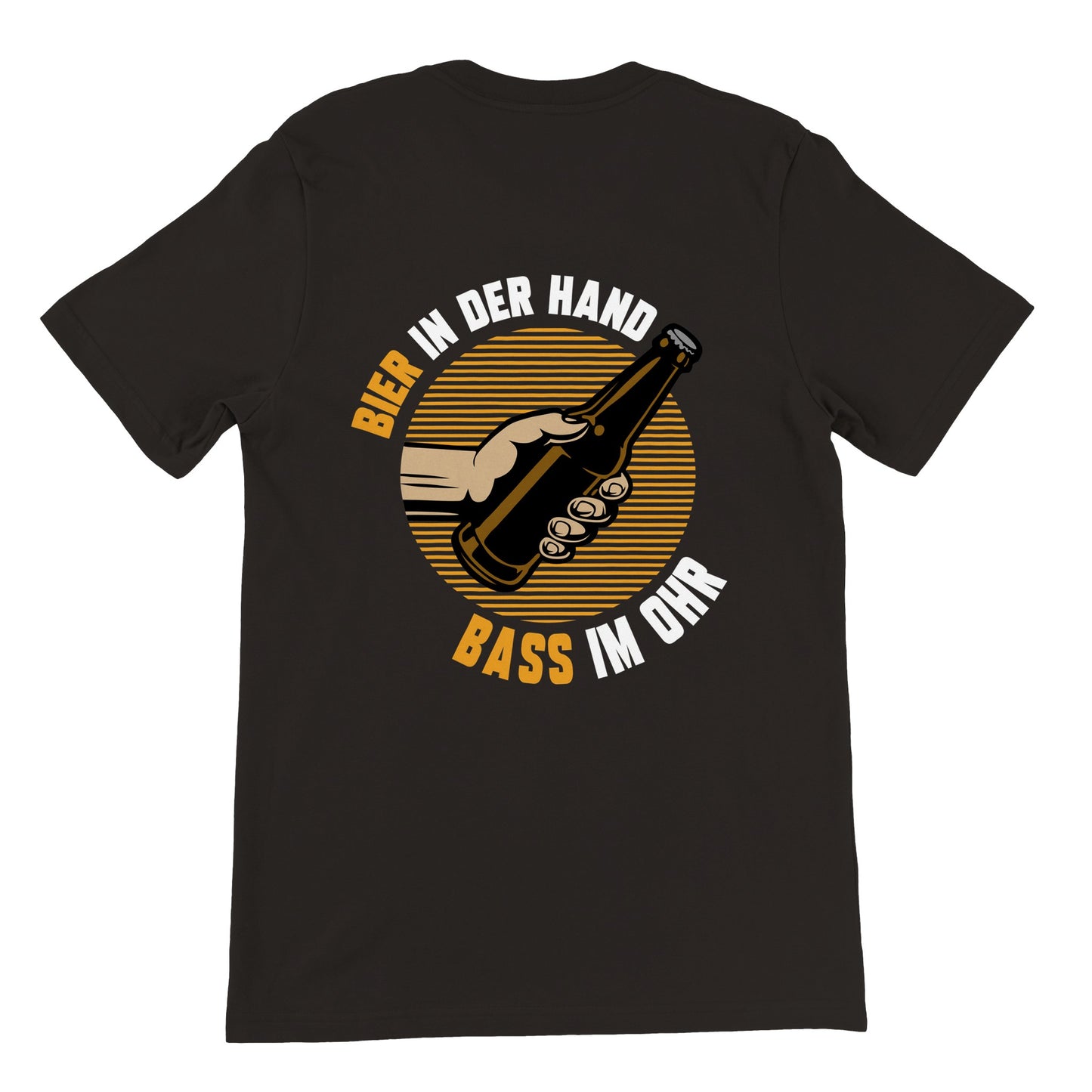 Bier in der Hand  Bass im Ohr - Premium Männer / Unisex T-Shirt mit Rundhalsausschnitt